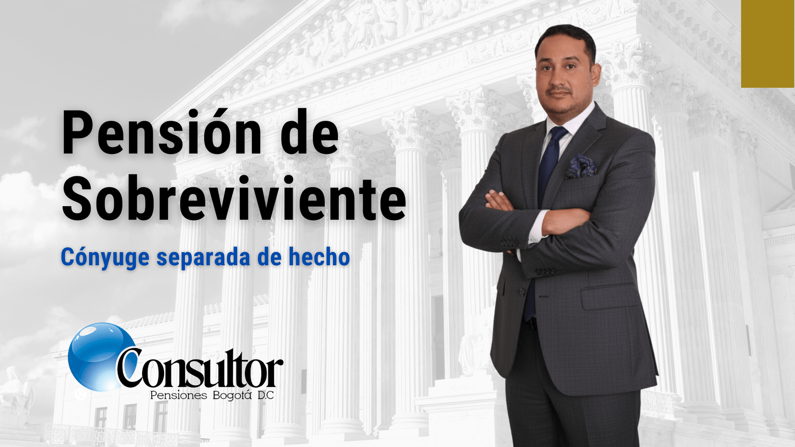 Pension de Sobreviviente para beneficiario conyuge separada (o) de hecho